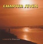 Chapter Seven (CH) : Loner's Prayer